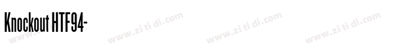 Knockout HTF94字体转换